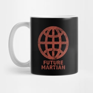 FUTURE MARTIAN Mug